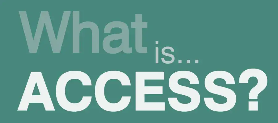 What is access